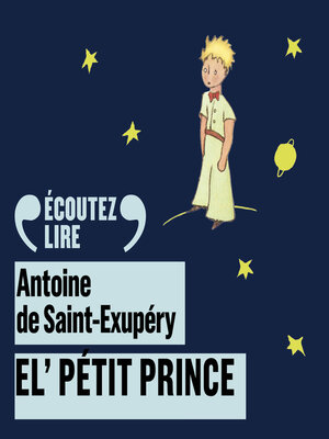 cover image of El' Pétit Prince--Le Petit Prince en picard